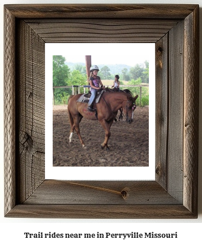 trail rides near me in Perryville, Missouri